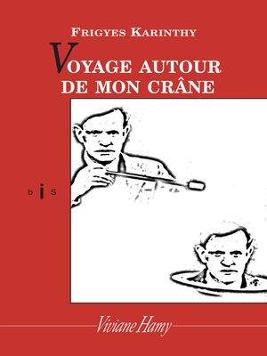 cover image of Voyage autour de mon crâne